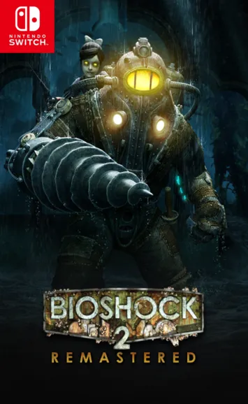 BioShock 2 Remastered Switch NSP XCI